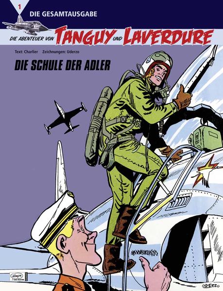 Die Abenteuer von Tanguy und Laverdure Gesamtausgabe 01