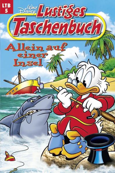 Disney: Lustiges Taschenbuch HC 05 Allein auf einer Insel