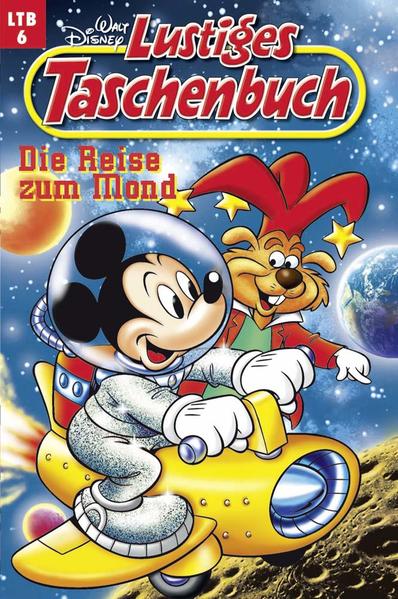 Disney: Lustiges Taschenbuch HC 06 Die Reise zum Mond