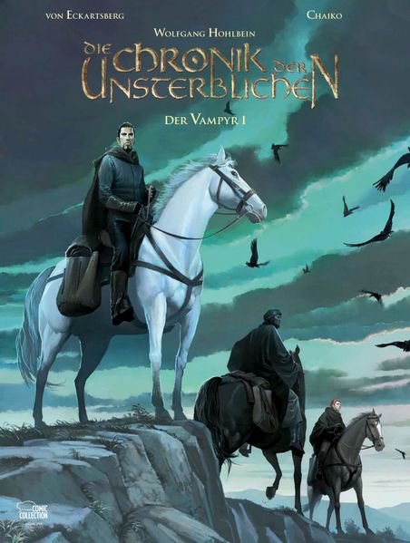 Wolfgang Hohlbeins Die Chronik der Unsterblichen 03