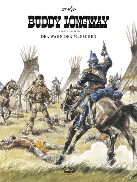 Buddy Longway Gesamtausgabe 03