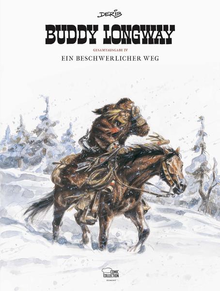 Buddy Longway Gesamtausgabe 04