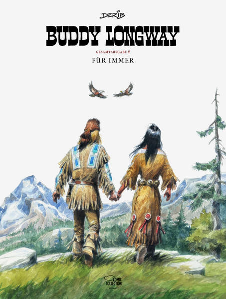 Buddy Longway Gesamtausgabe 05