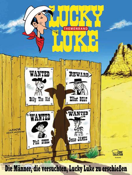 Die Männer, die versuchten, Lucky Luke zu erschießen