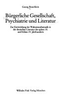 Bürgerliche Gesellschaft, Psychiatrie und Literatur