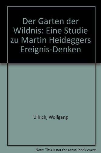 Der Garten der Wildnis
