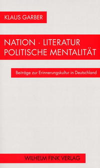 Nation - Literatur - Politische Mentalität