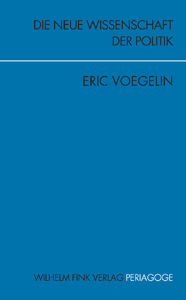 Die Neue Wissenschaft der Politik