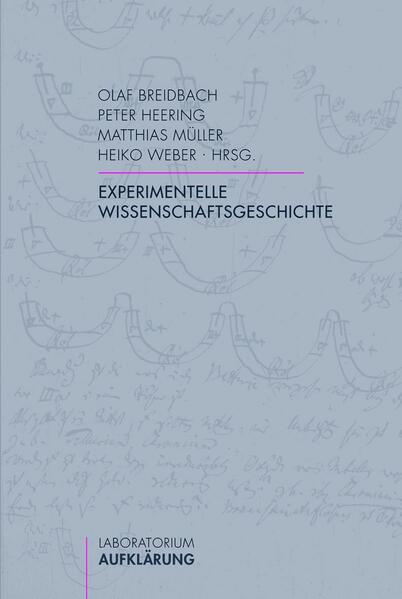 Experimentelle Wissenschaftsgeschichte