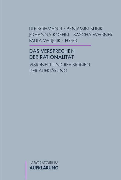 Das Versprechen der Rationalität