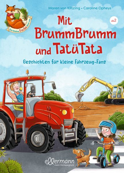 Der kleine Fuchs liest vor. Mit BrummBrumm und Tatütata