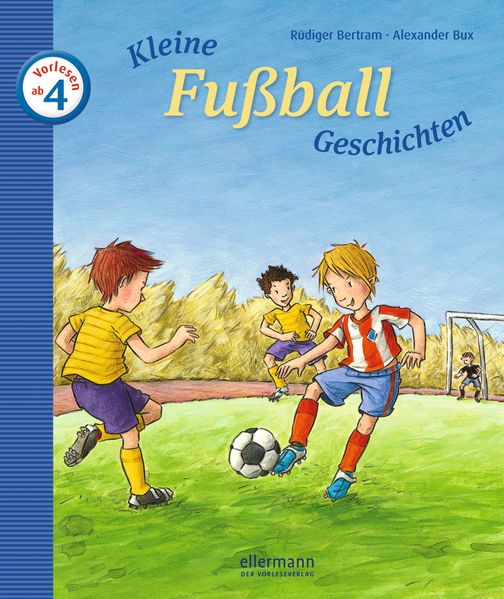 Kleine Fußball-Geschichten zum Vorlesen