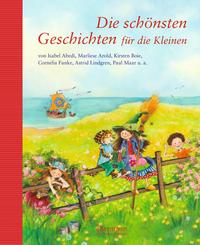 Die schönsten Geschichten für die Kleinen