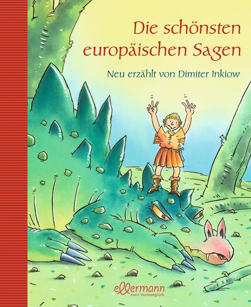 Die schönsten europäischen Sagen