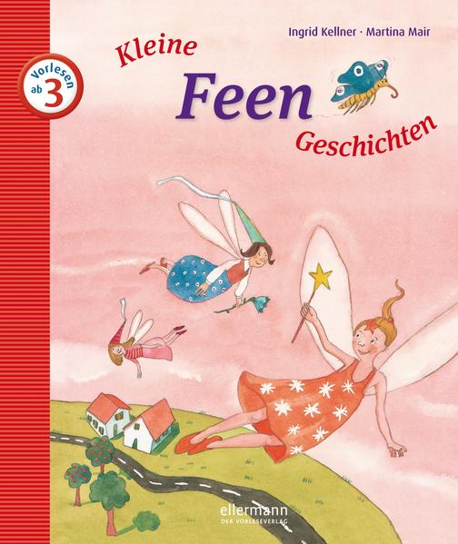 Kleine Feengeschichten zum Vorlesen