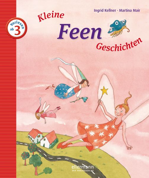 Kleine Feengeschichten zum Vorlesen