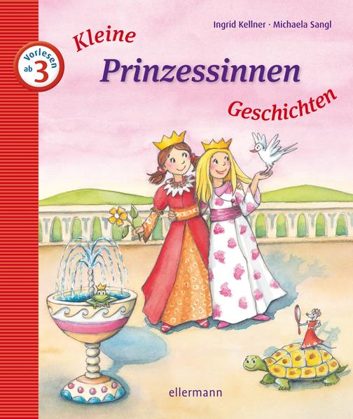 Kleine Prinzessinnen-Geschichten zum Vorlesen