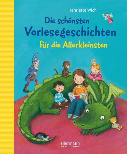 Die schönsten Vorlesegeschichten für die Allerkleinsten