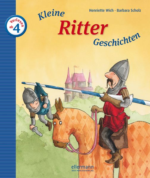 Kleine Ritter-Geschichten zum Vorlesen