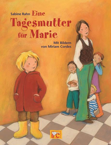 Eine Tagesmutter für Marie
