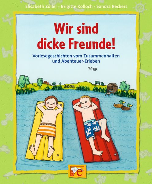 Wir sind dicke Freunde!