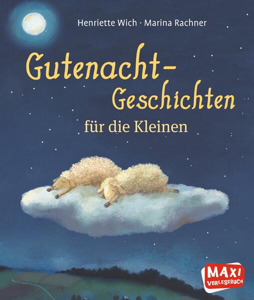 Gutenacht-Geschichten für die Kleinen