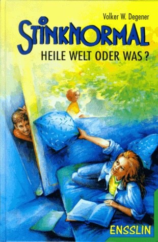Stinknormal - heile Welt oder was?