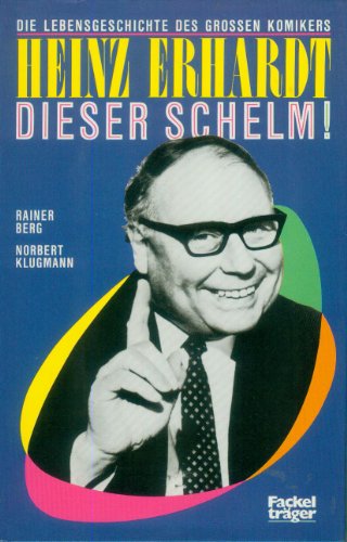 Heinz Erhardt, dieser Schelm!