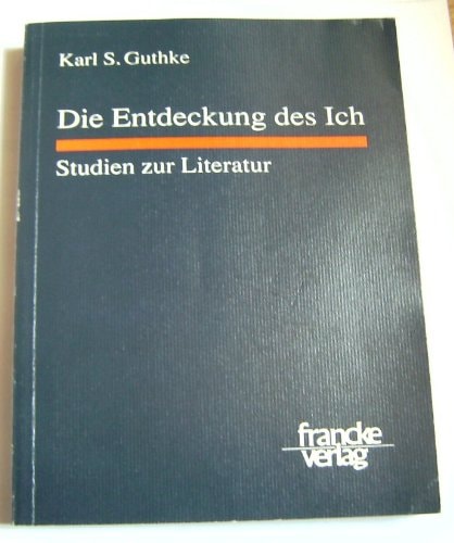 Die Entdeckung des Ich