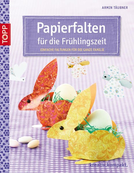 Papierfalten für die Frühlingszeit