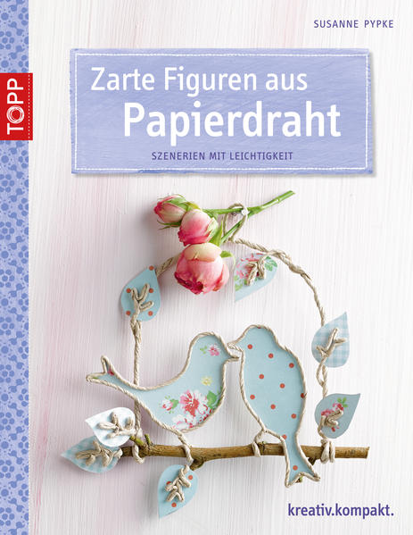 Zarte Figuren aus Papierdraht