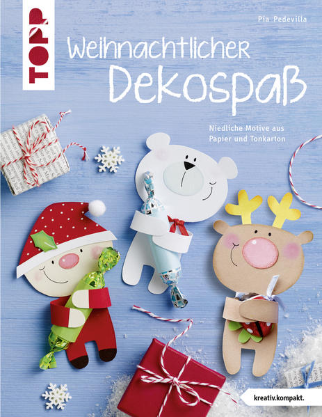 Weihnachtlicher Dekospaß (kreativ.kompakt.)