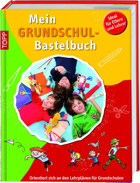 Mein Grundschulbastelbuch