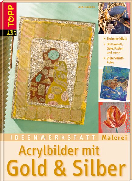 Acrylbilder mit Gold & Silber