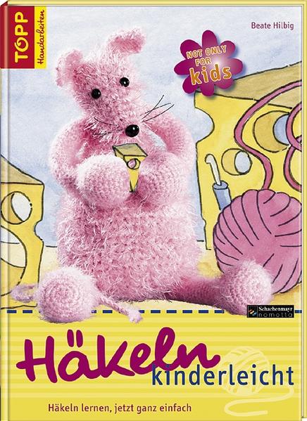 Häkeln kinderleicht