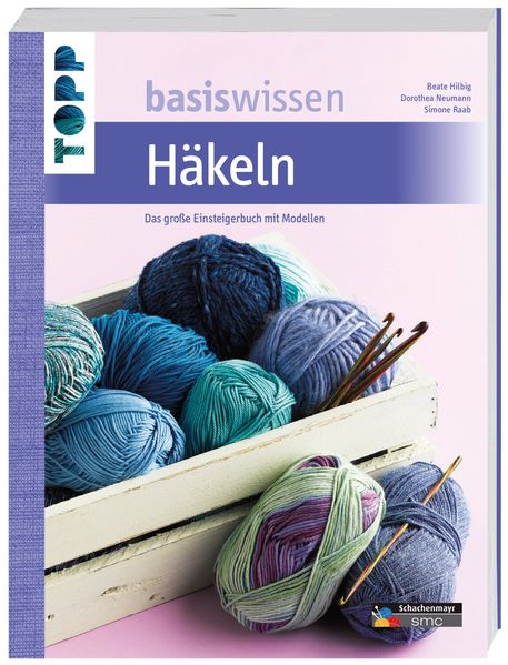 Basiswissen Häkeln