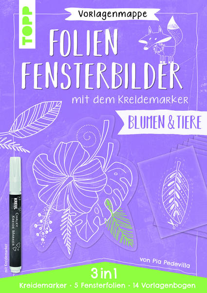 Vorlagenmappe Folien-Fensterbilder mit dem Kreidemarker - Blumen und Tiere. inkl. 5 Fensterfolien zum Bemalen und Ausschneiden und Original Kreidemarker von Kreul