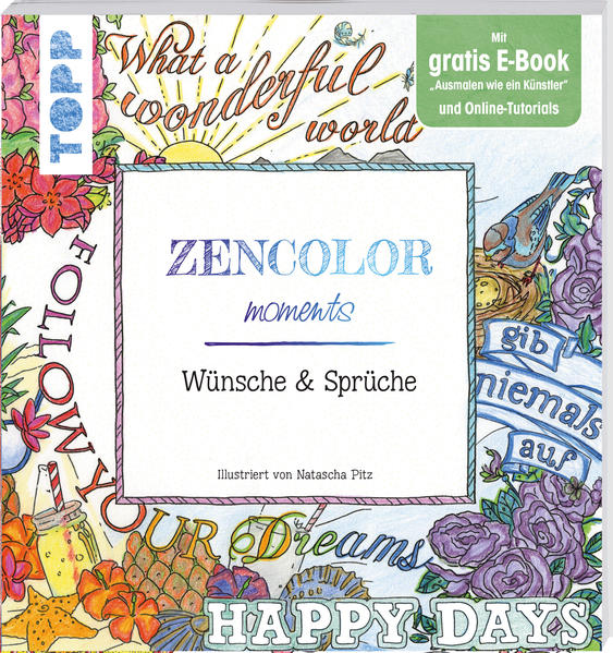 Zencolor moments Wünsche und Sprüche