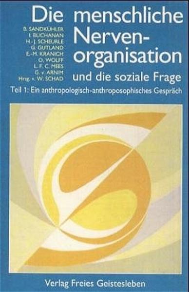 Die menschliche Nervenorganisation und die Soziale Frage