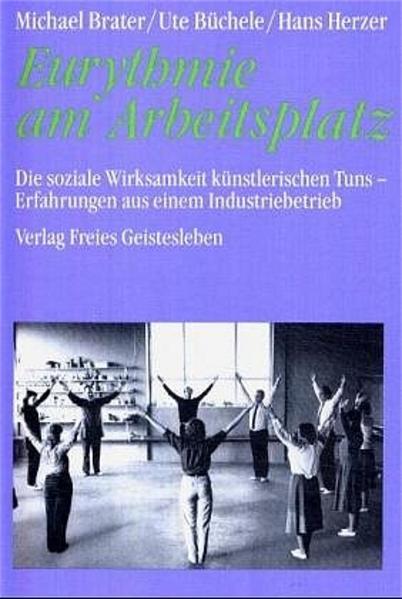 Eurythmie am Arbeitsplatz