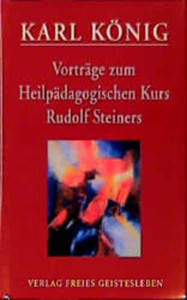 Zum heilpädagogischen Kurs Rudolf Steiners