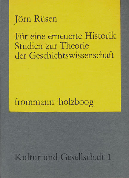 Für eine erneuerte Historik