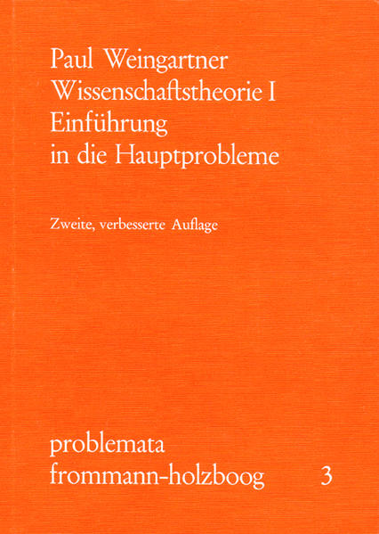 Wissenschaftstheorie. Band I