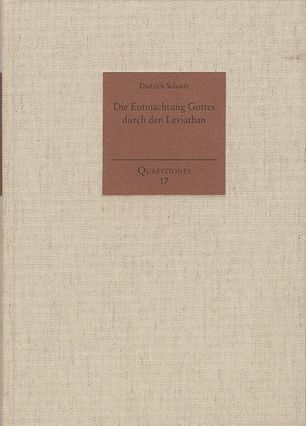 Die Entmachtung Gottes durch den Leviathan