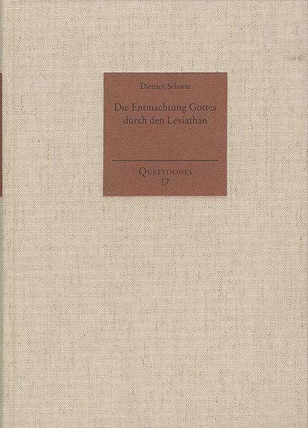 Die Entmachtung Gottes durch den Leviathan