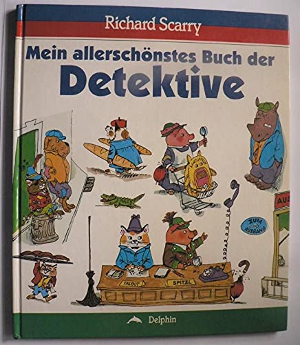 Mein allerschönstes Buch der Detektive