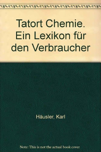 Tatort Chemie