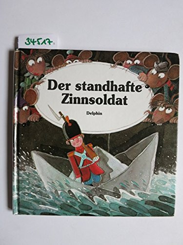 Der standhafte Zinnsoldat