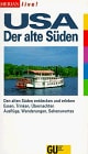 USA Der alte Süden