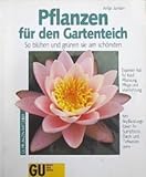 Pflanzen für den Gartenteich